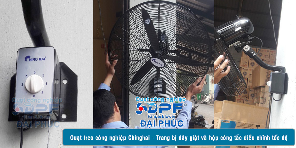 Quạt treo công nghiệp Chinghai có dây dật hộp công tắc